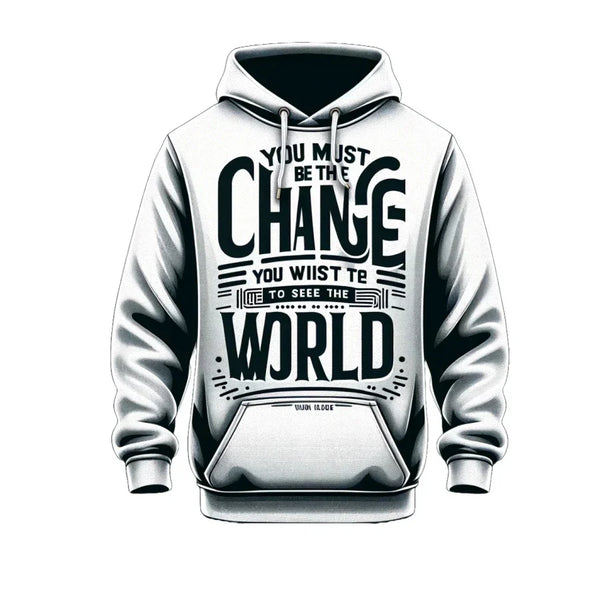 Be The Change Hoodie